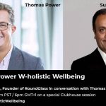 Tackling Corporate Wellness – Sunny Gurpreet Singh in Conversation with Thomas Power on ClubHouse